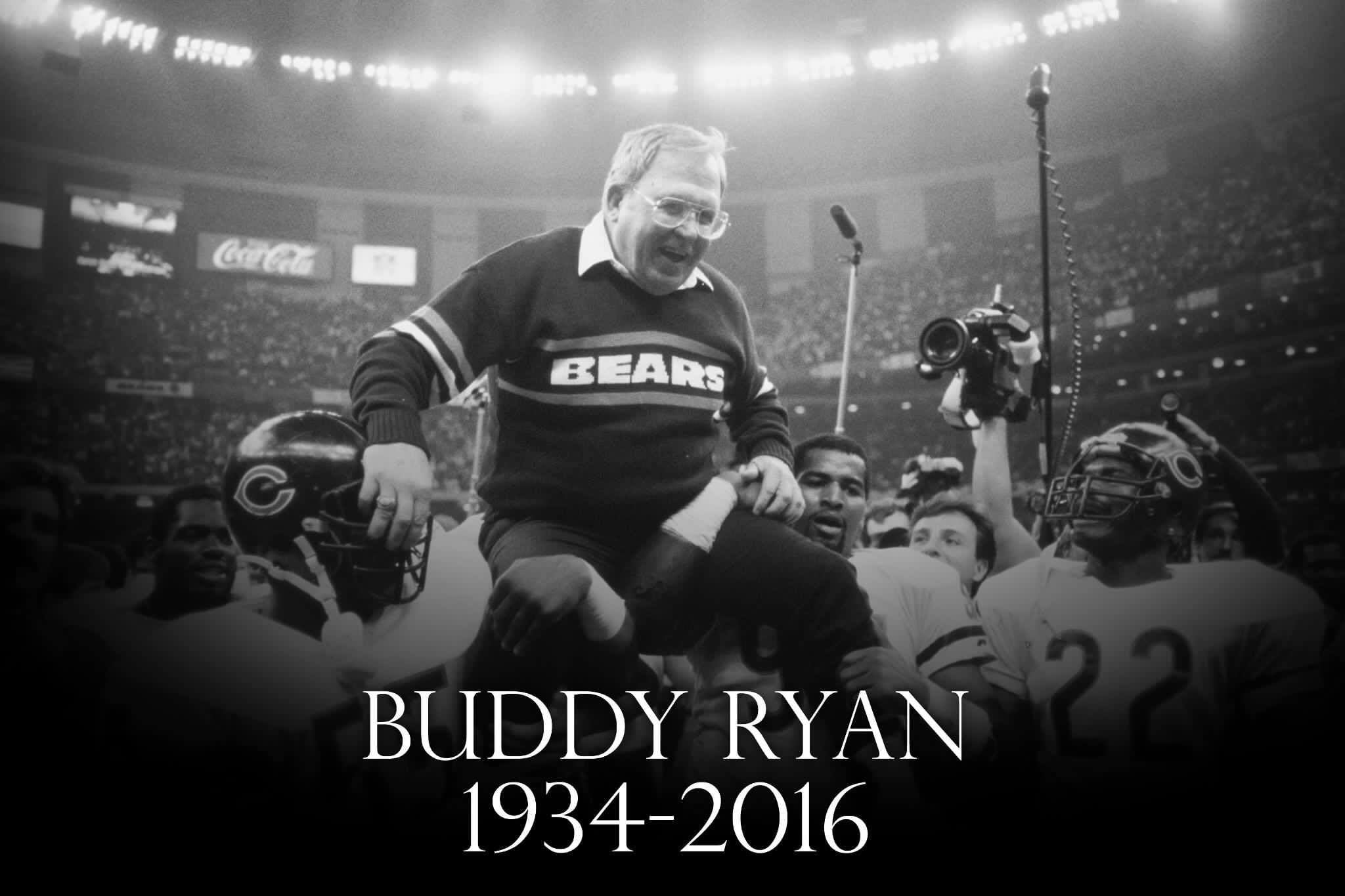 Buddy Ryan mastermind behind the 85 Bears has passed away:o( - AR15.COM